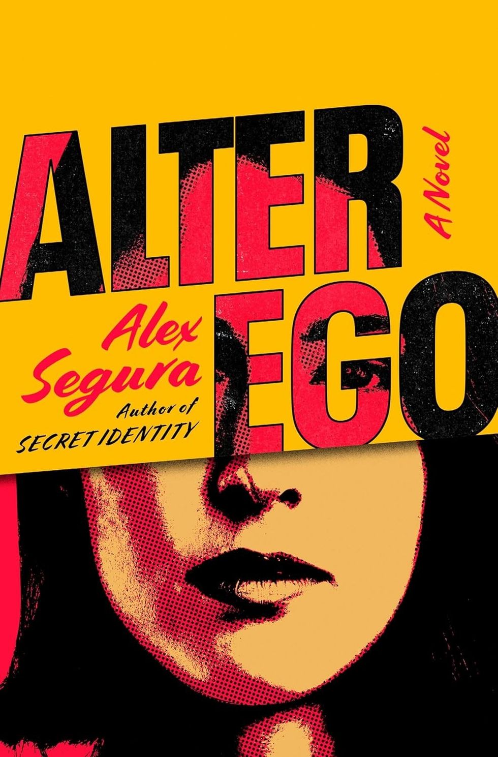 Alter Ego by Alex Segura