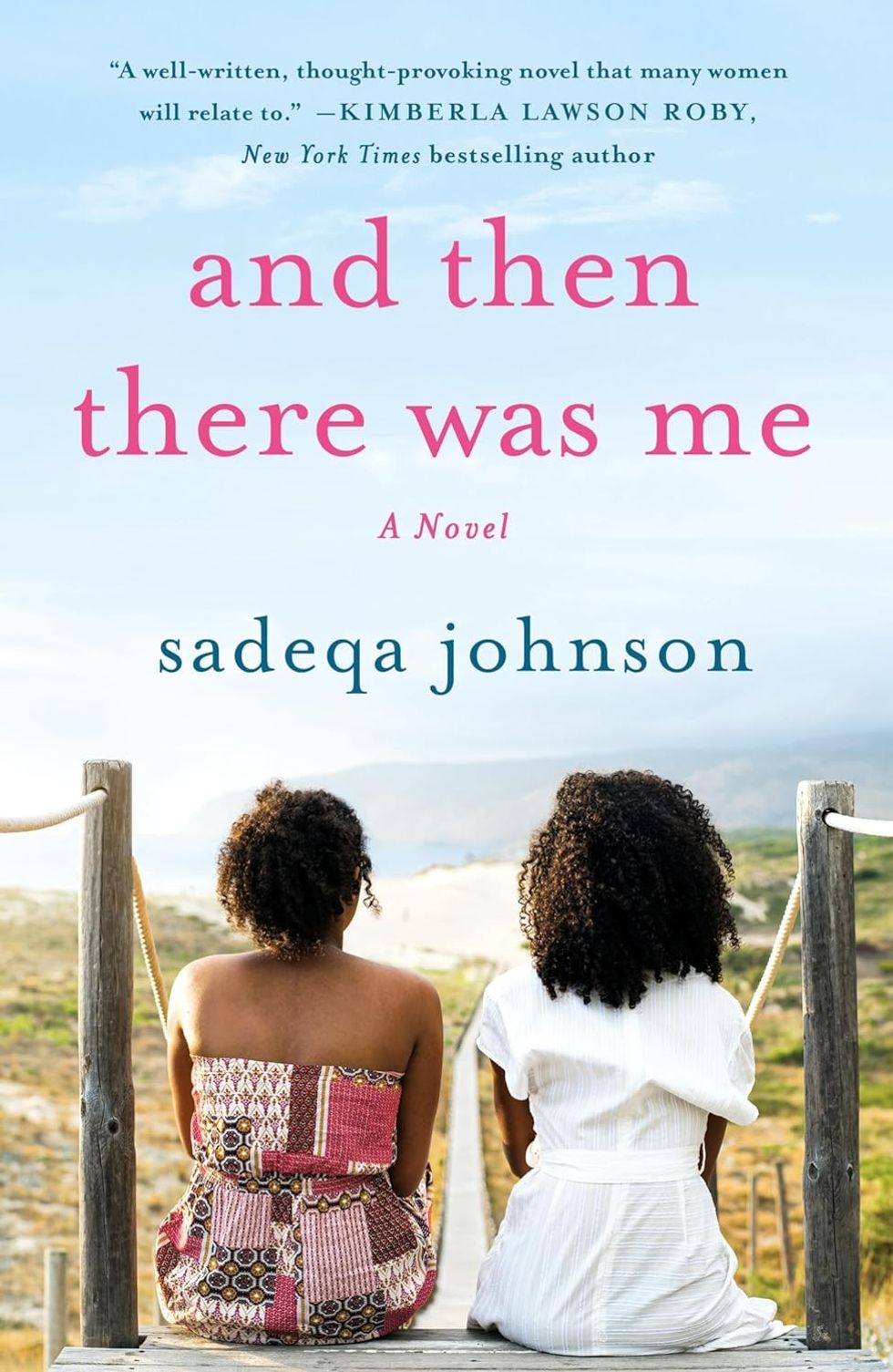 "And Then There Was Me" by Sadeqa Jackson