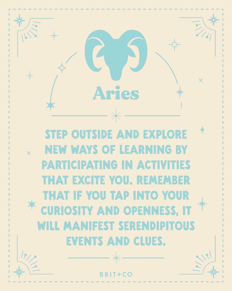 Astrological advice for Aries encouraging curiosity and exploration.