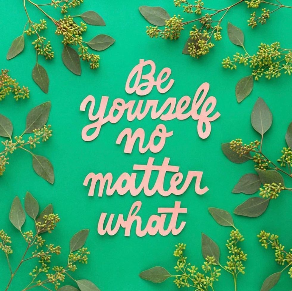 be yourself no matter what