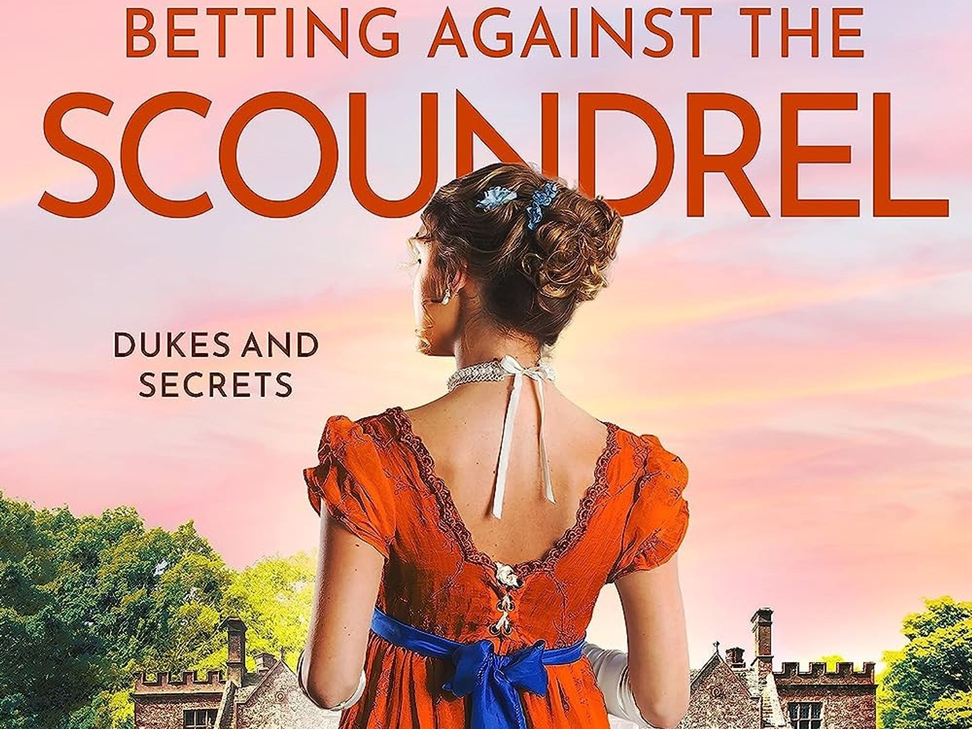Betting Against The Scoundrel by Mariah Stone