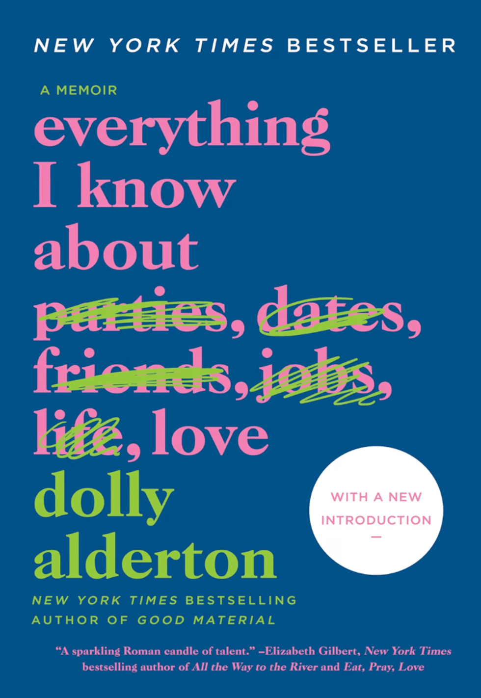 Book cover: "Everything I Know About Love" by Dolly Alderton, blue background.