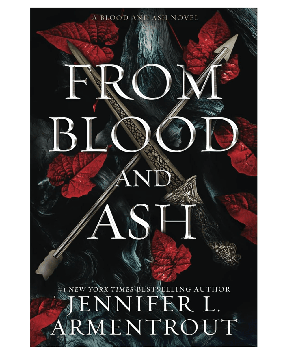 Book cover: "From Blood and Ash" by Jennifer L. Armentrout, features crossed swords and red leaves.