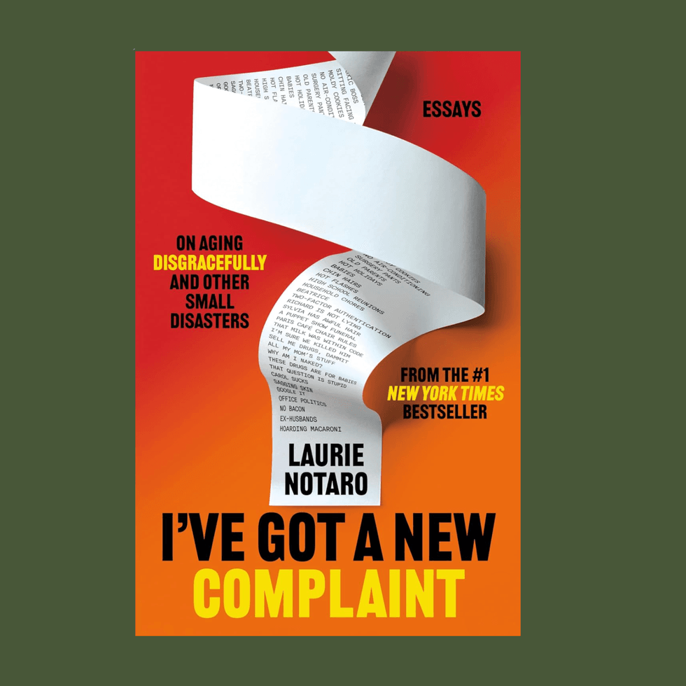 Book cover: "I've Got a New Complaint" by Laurie Notaro, with a paper scroll design.