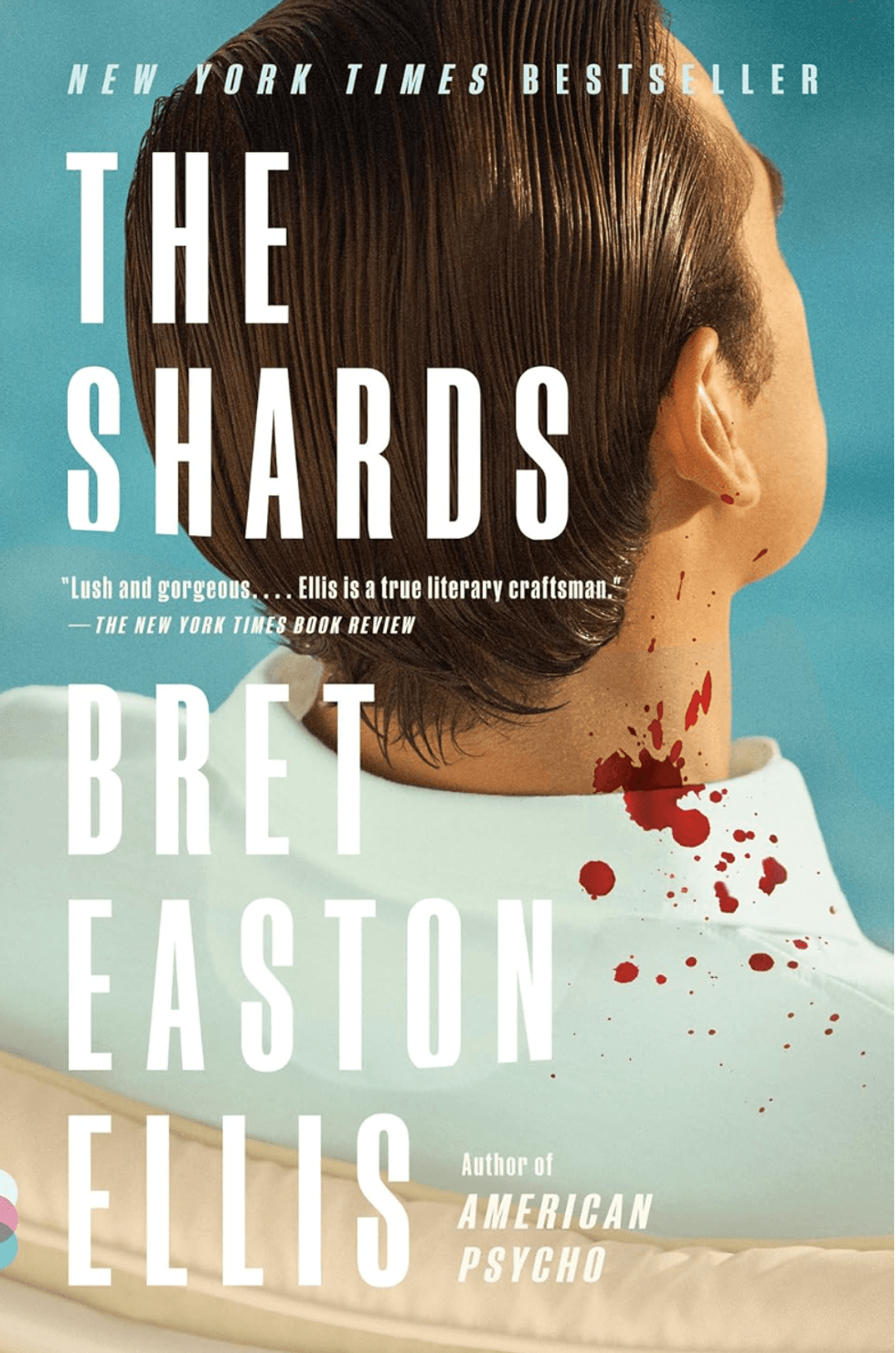 Book cover of "The Shards" with blood spots on a man's neck.