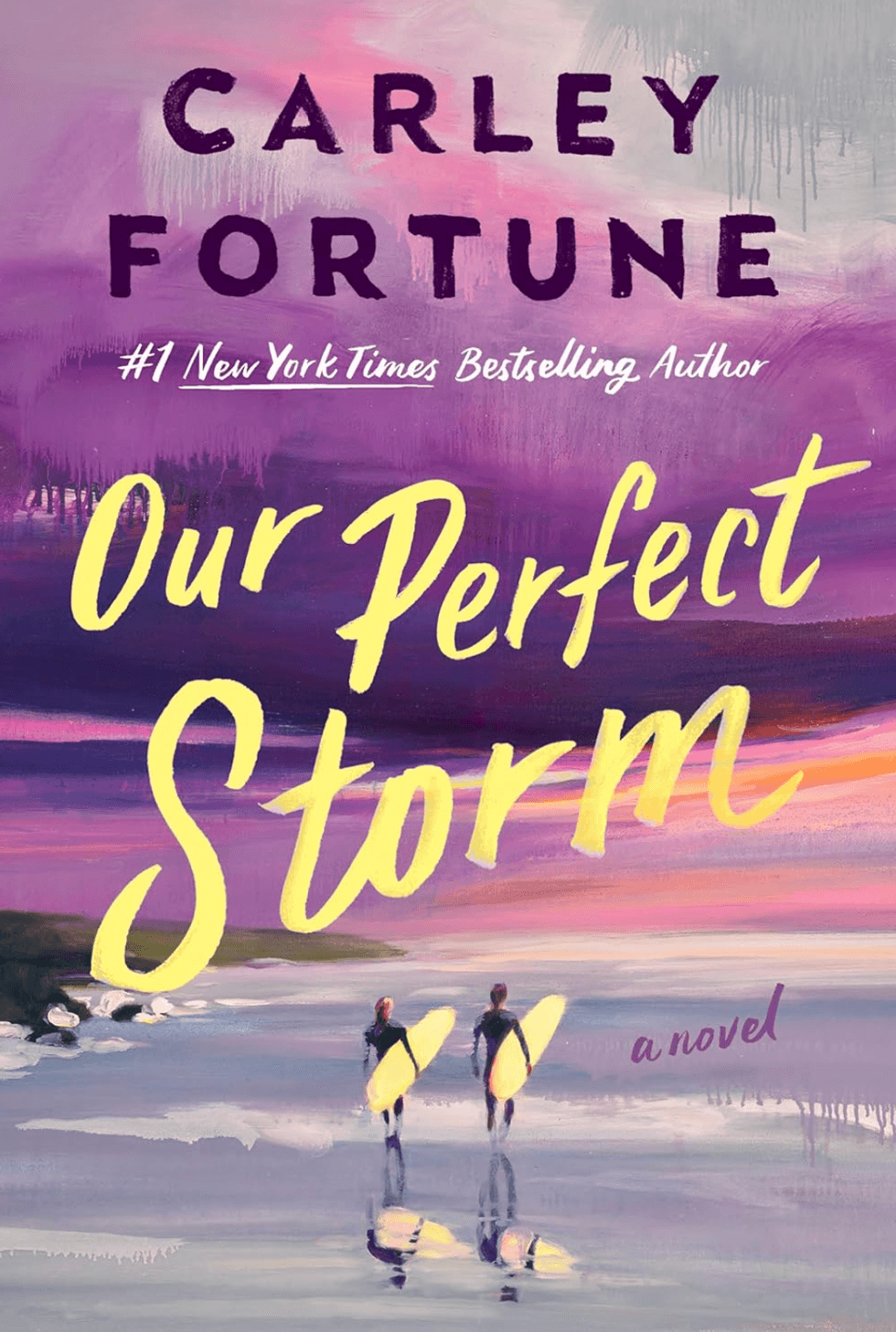 Book cover: "Our Perfect Storm" by Carley Fortune. Two surfers walk on a colorful beach.