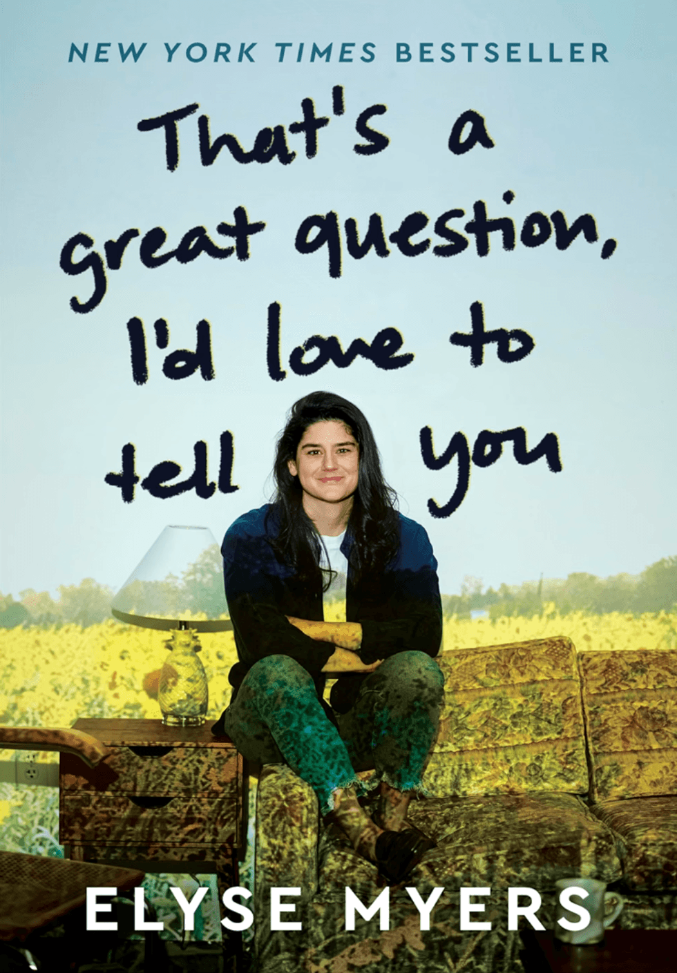 Book cover: "That's a great question, I'd love to tell you" by Elyse Myers.