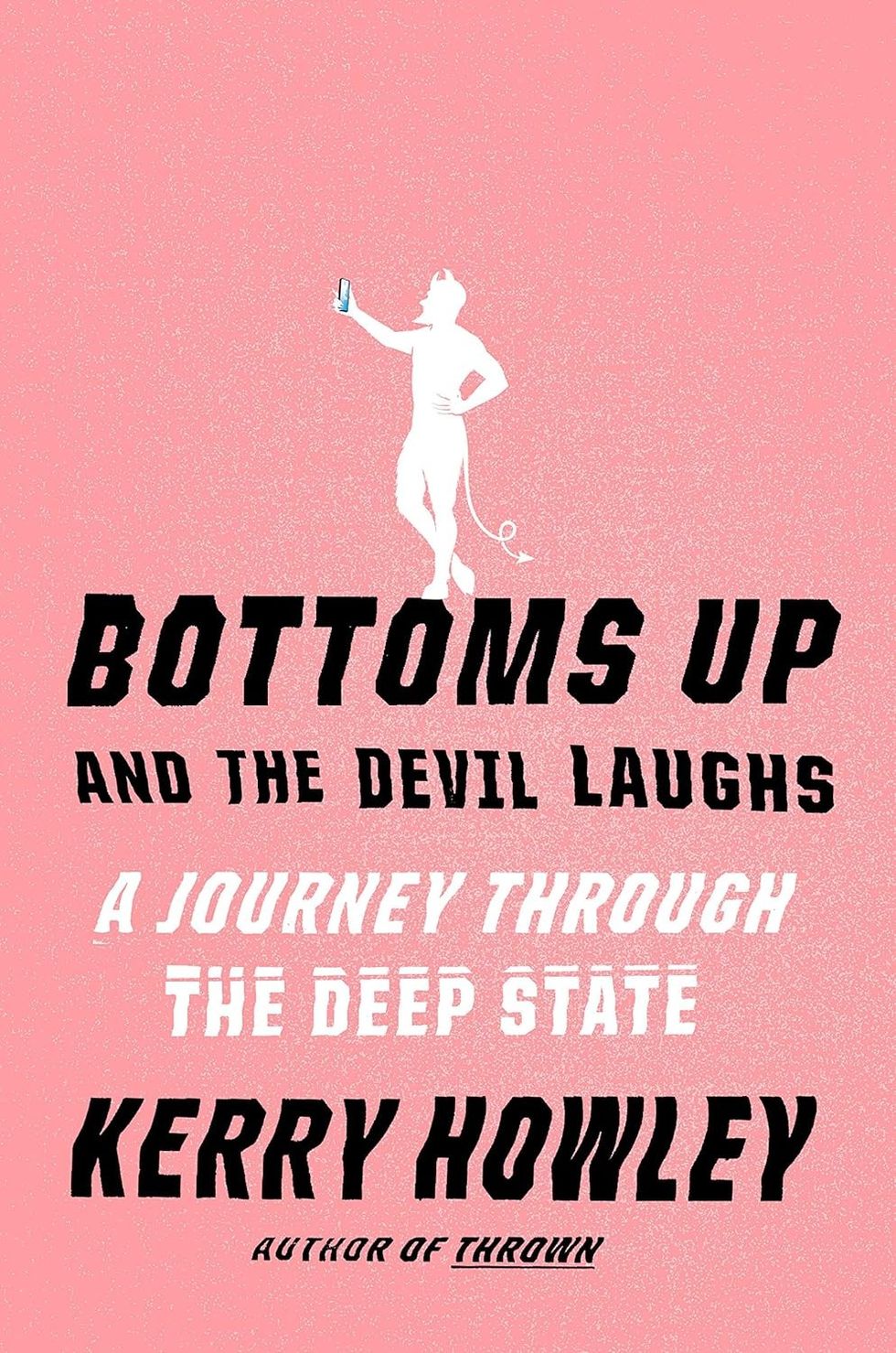 Bottoms Up and the Devil Laughs