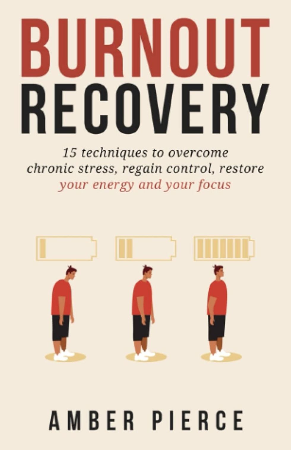 Burnout Recovery by Amber Pierce