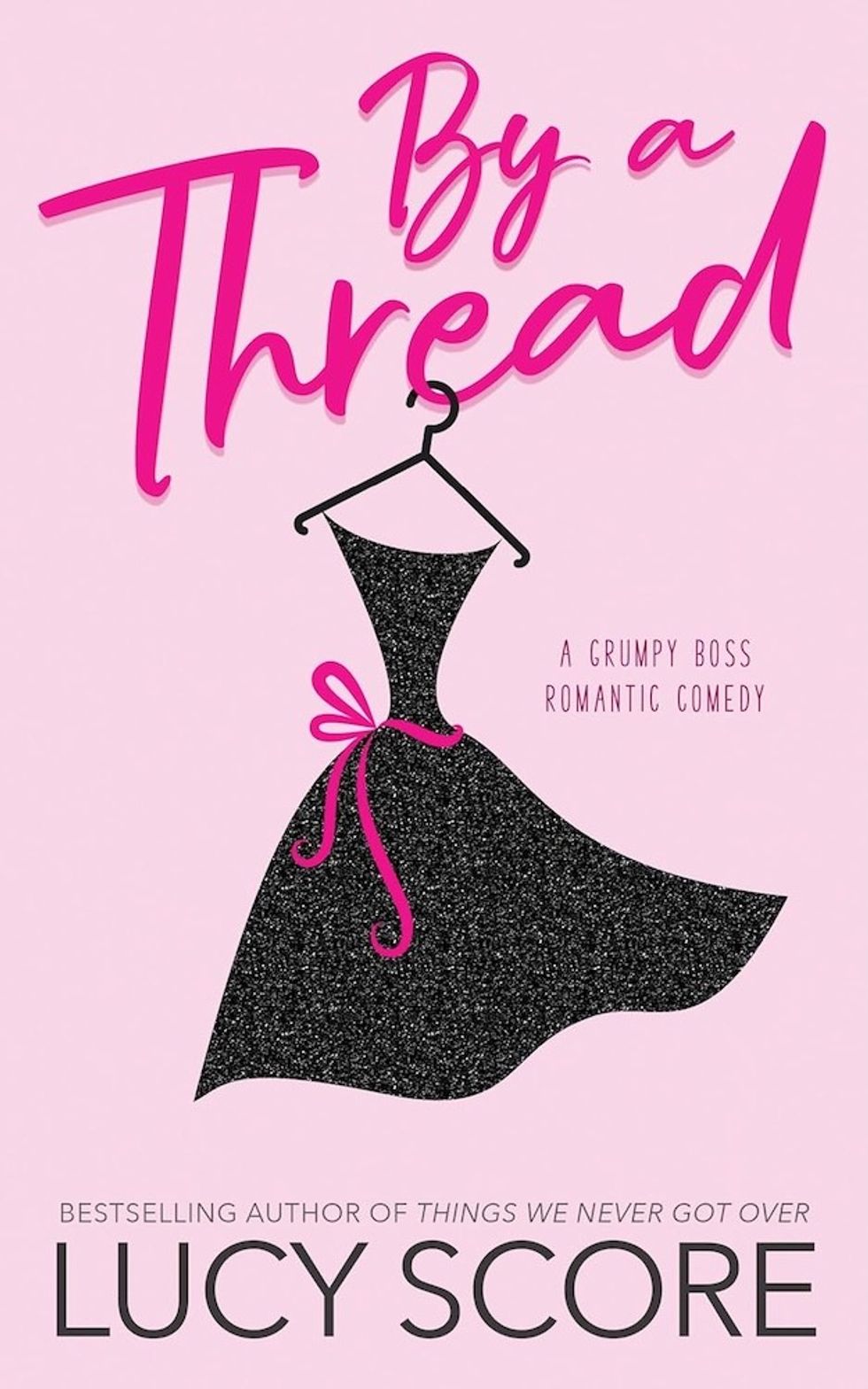 By A Thread by Lucy Score