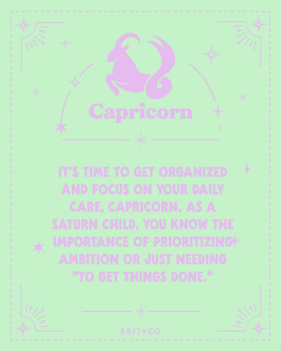 Capricorn zodiac advice on organization and ambition. Pink text on light green background.