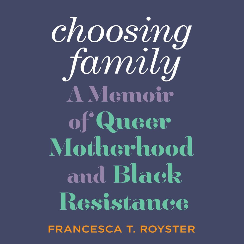 Choosing Family: A Memoir of Queer Motherhood and Black Resistance by Francesca T. Royster  spotify audibooks