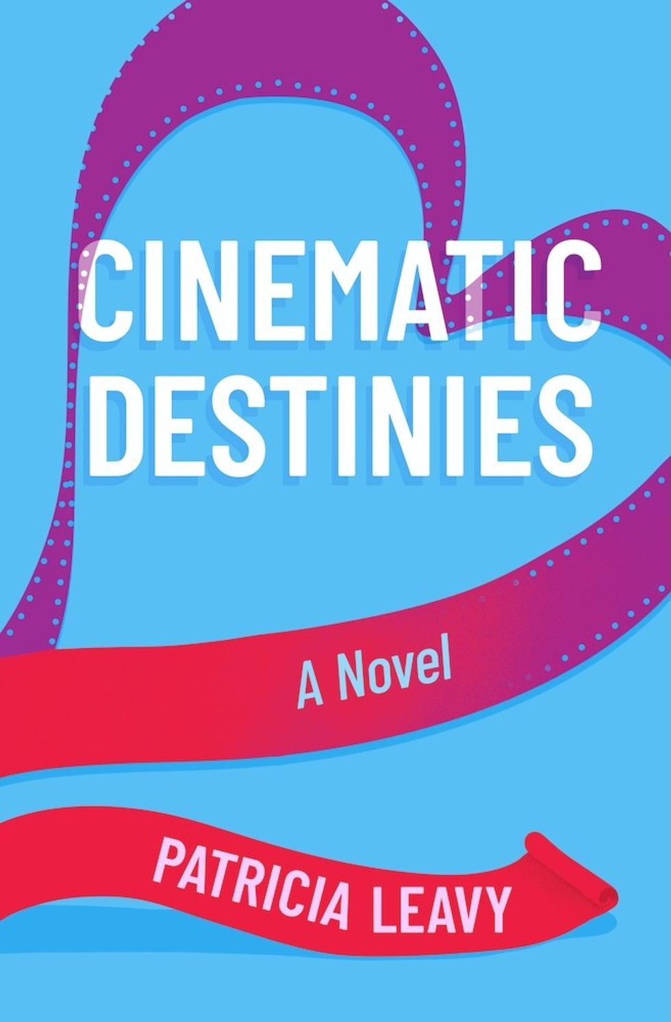 Cinematic Destiniesby Patricia Leavy