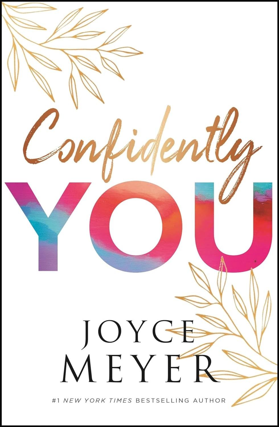 Confidently You by Joyce Meyer