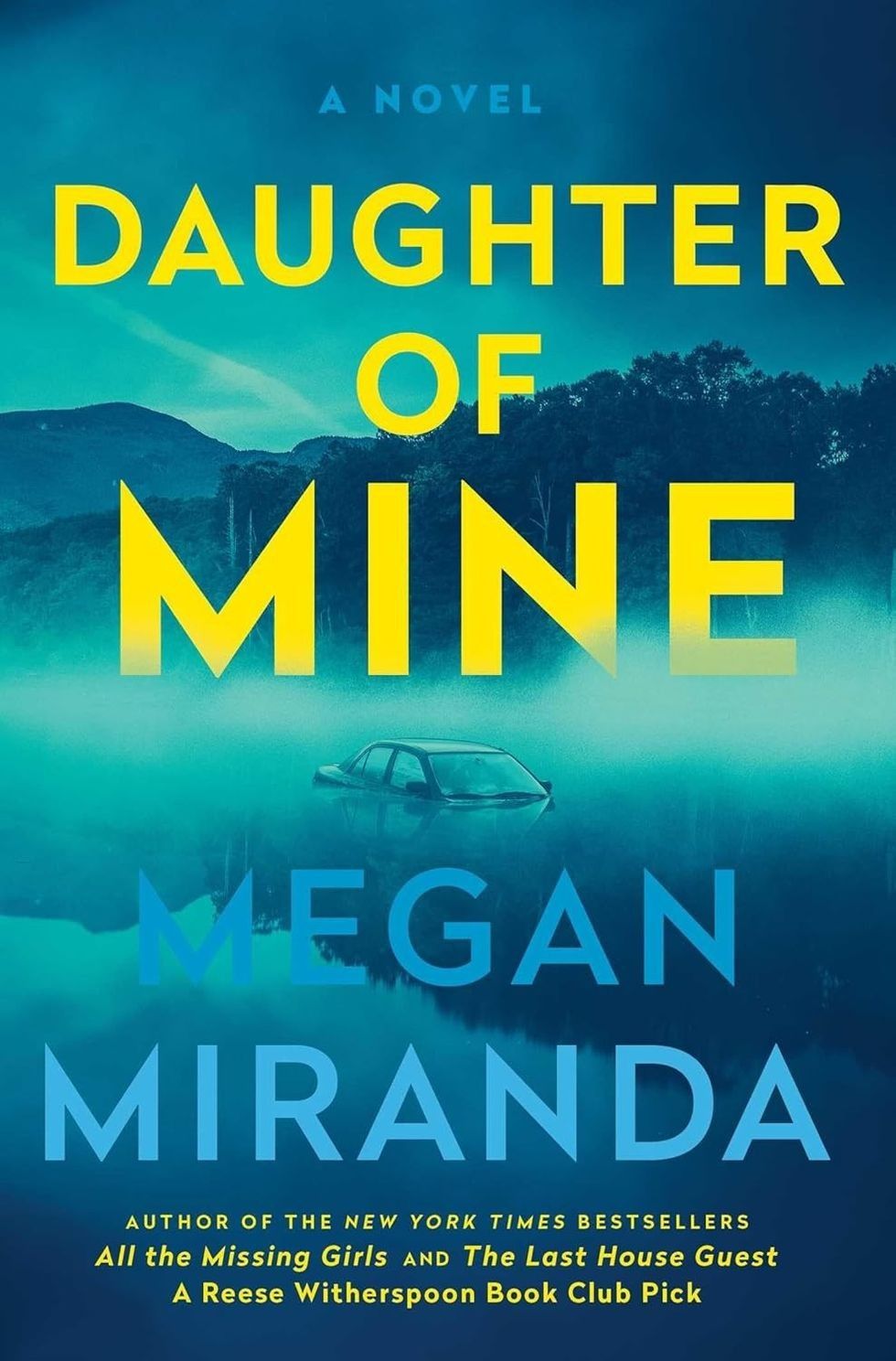 Daughter of Mine by Megan Miranda