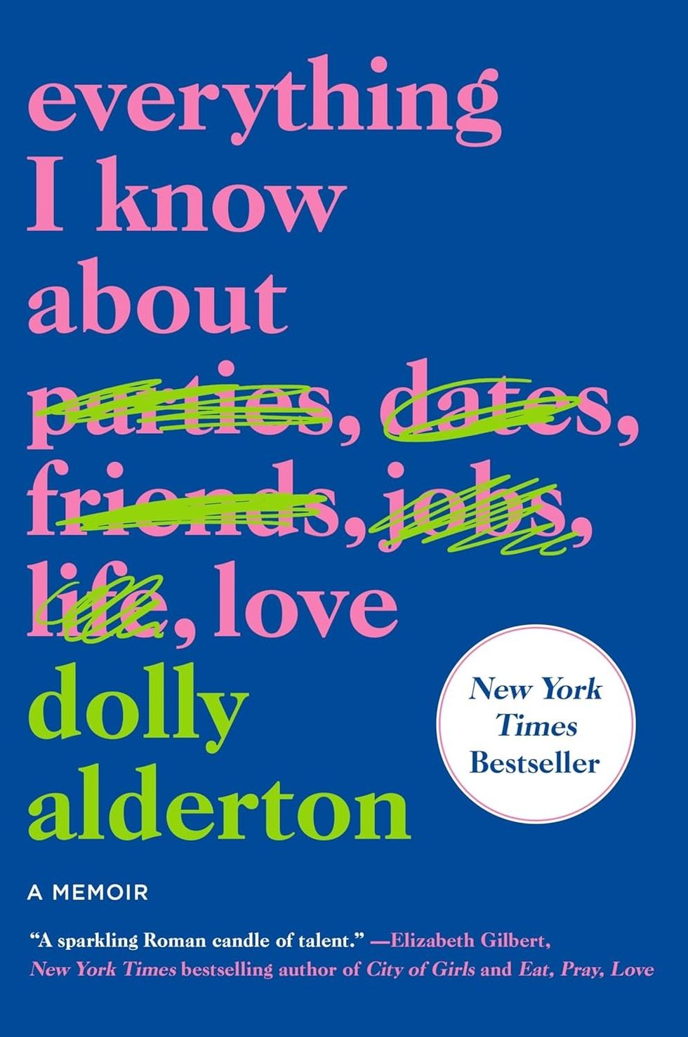 5 Dolly Alderton Books To Read New Rom Com Novels & Memoirs Brit + Co