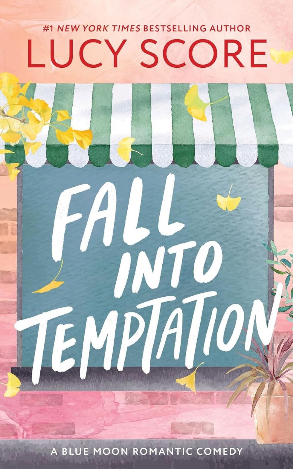 Fall Into Temptation by Lucy Score