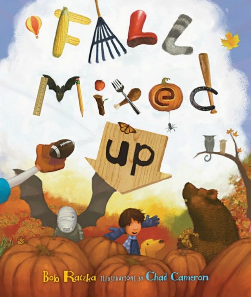 Fall Mixed Up by Bob Raczka and Chad Cameron