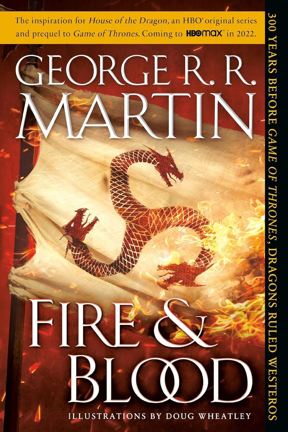 Fire & Blood by George R.R. Martin