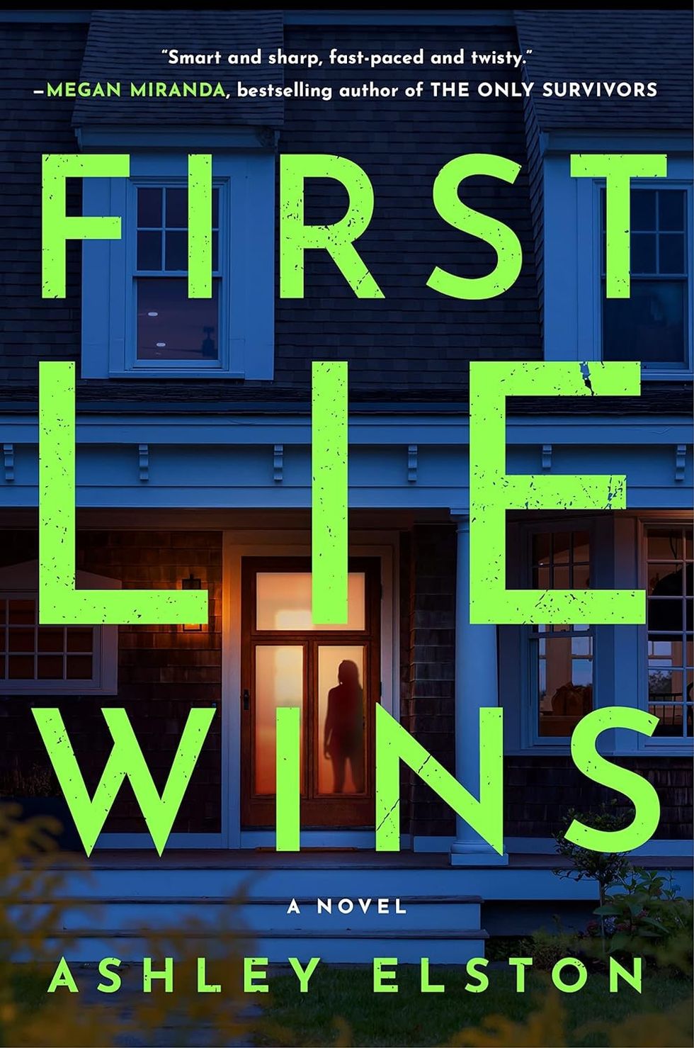 "First Lie Wins" by Ashley Elston