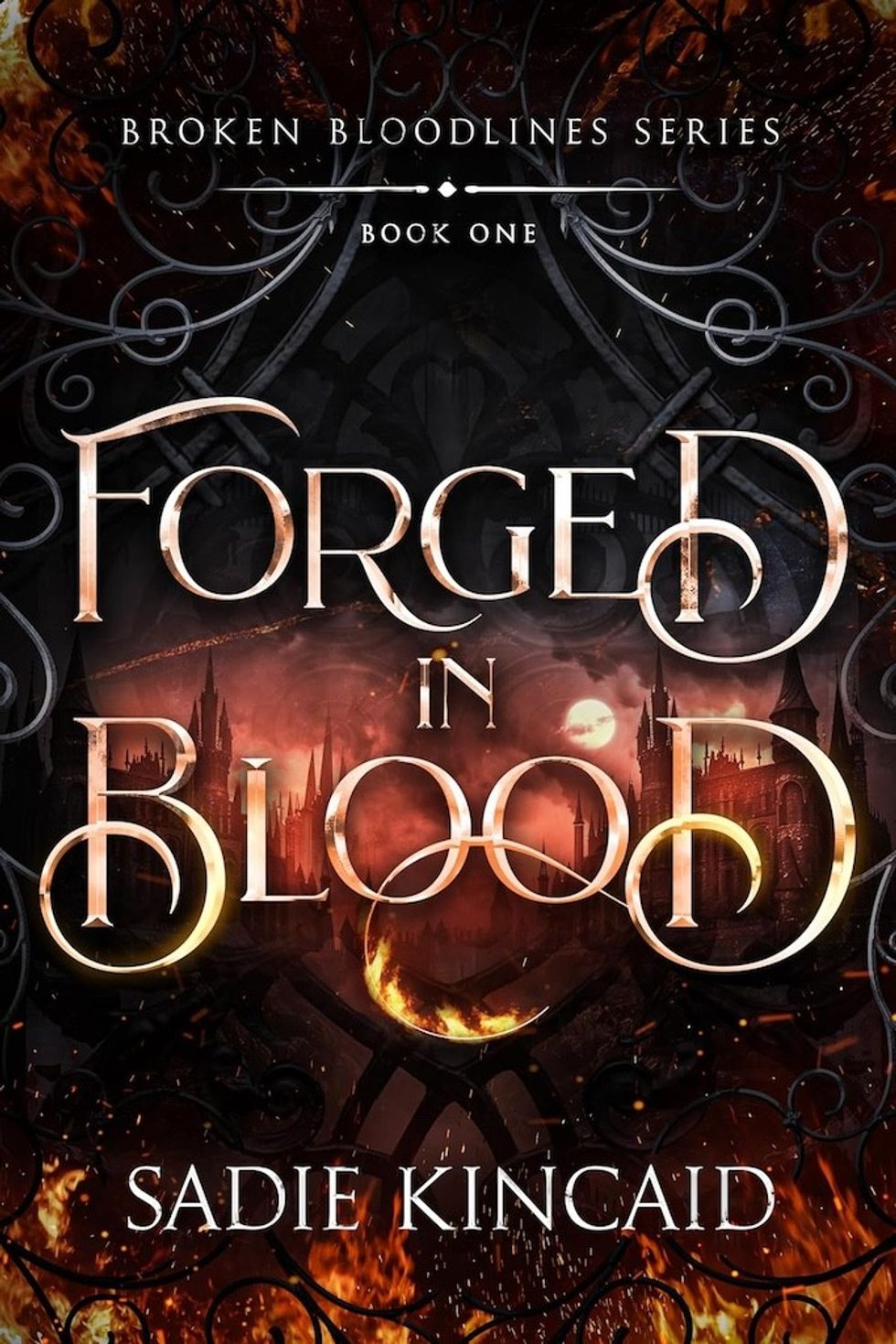 Forged in Blood by Sadie Kincaid