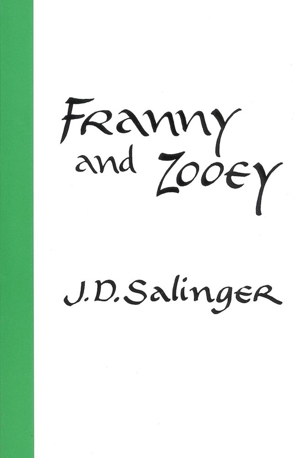 Franny and Zooey by JD Salinger