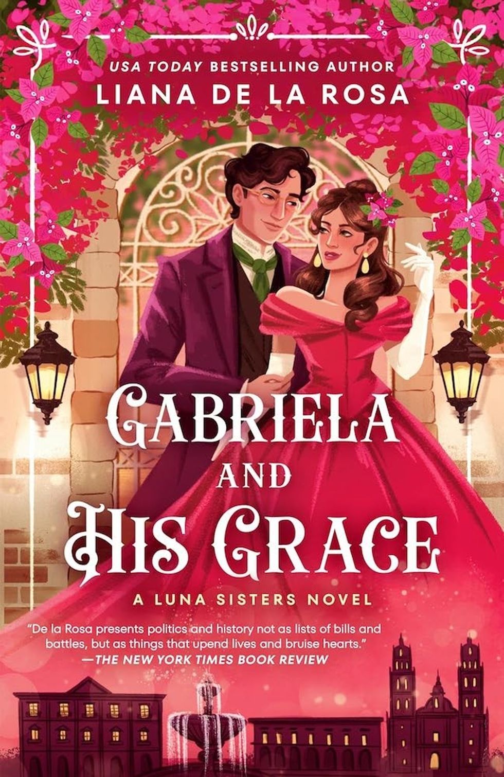 Gabriela and His Grace by Liana De La Rosa