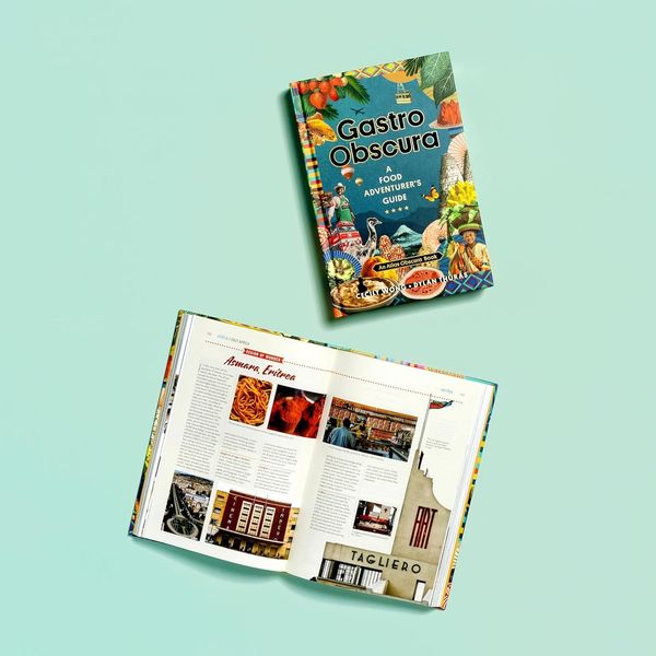 Gastro Obscura: A Food Adventurer's Guide