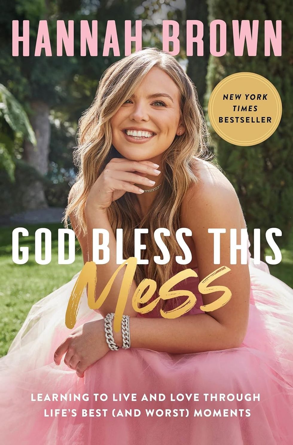God Bless This Mess by Hannah Brown
