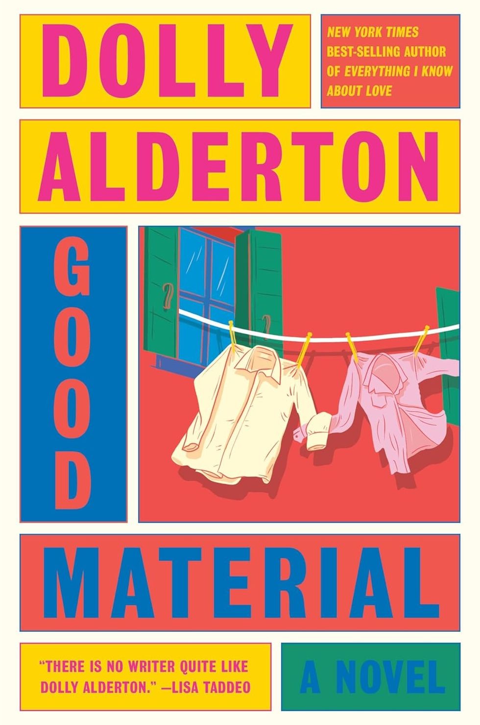 "Good Material" by Dolly Alderton