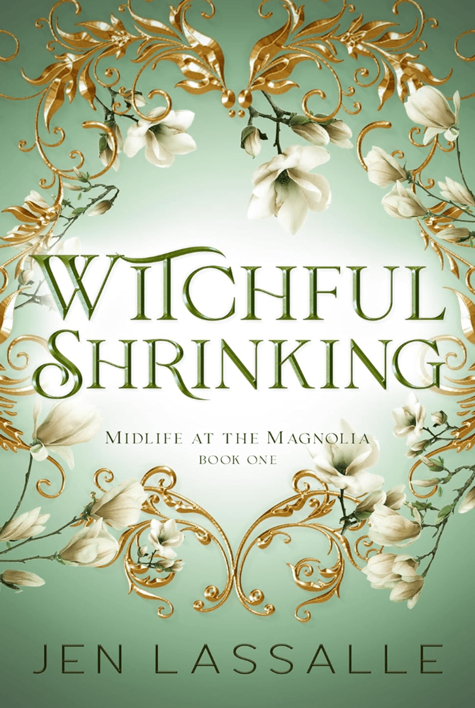 Green book cover with floral design, "Witchful Shrinking" by Jen Lassalle.
