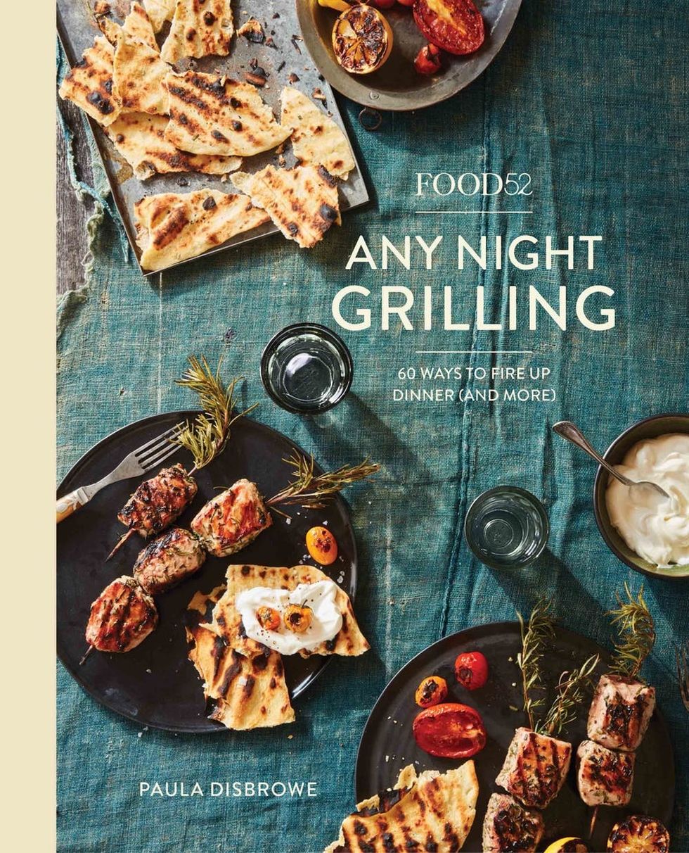 Grilling isn't just for the weekends anymore with the newest book from Food52, Any Night Grilling