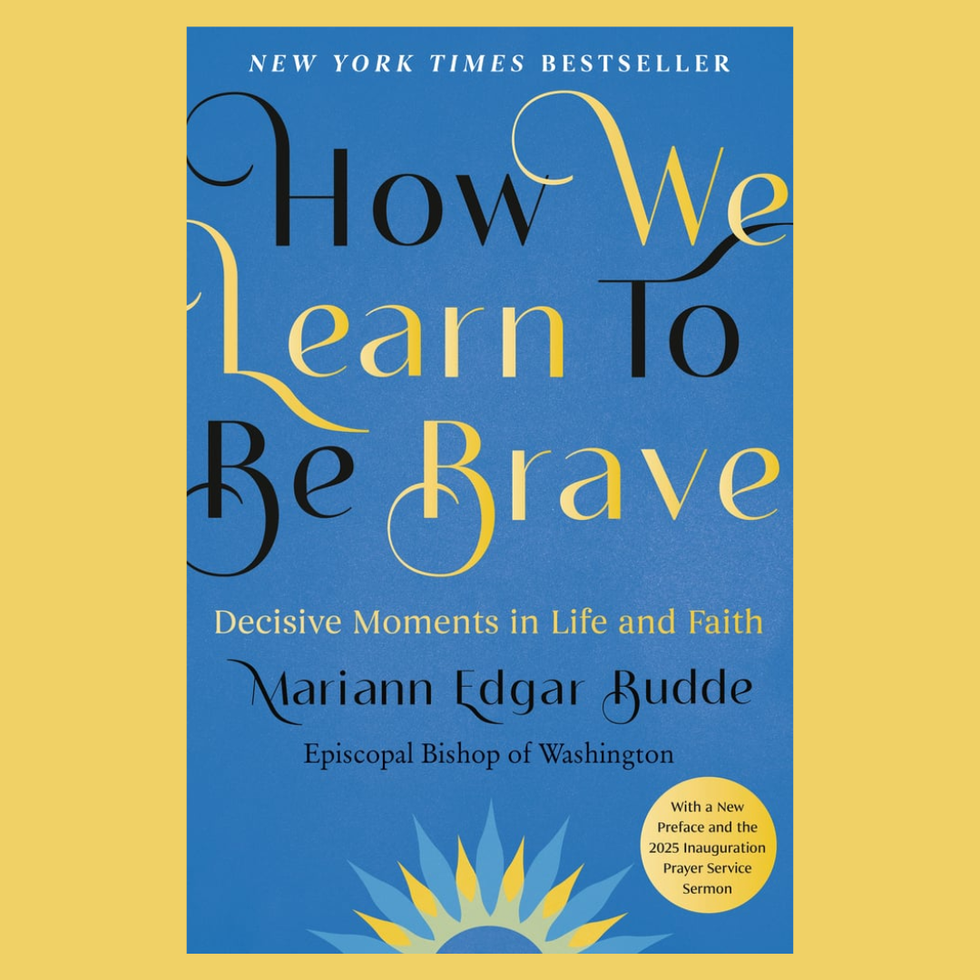 How We Learn to Be Brave by Mariann Edgar Budde