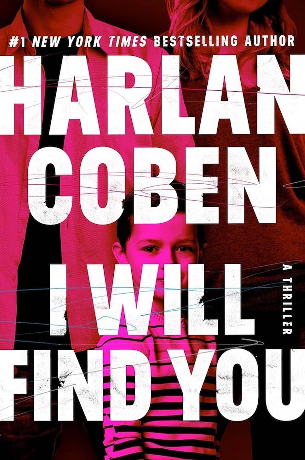 'I Will Find You' by Harlan Coben