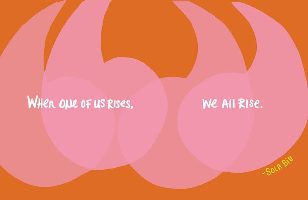 Illustration of quote: "When one of us rises, we all rise."
