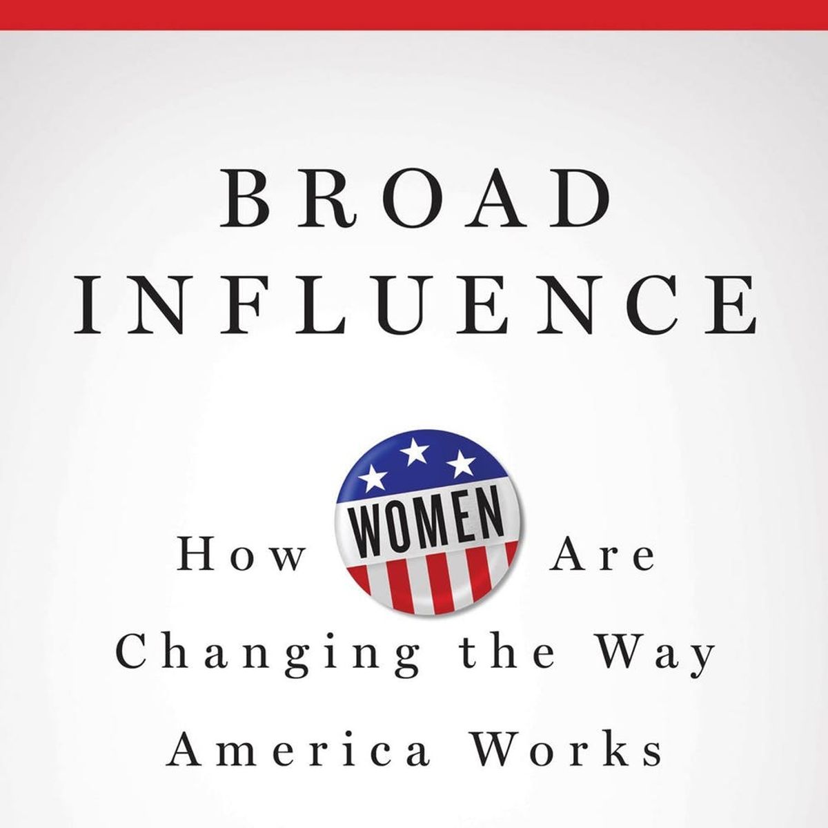 7 Things Every #Girlboss Needs to Know This Election