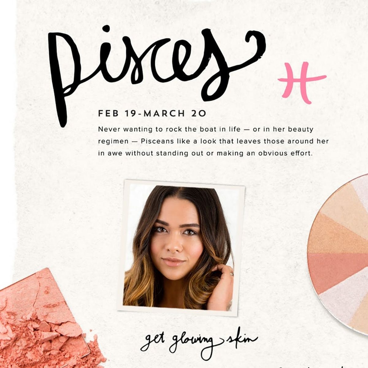The Best Makeup for Your Zodiac Sign: Pisces Edition