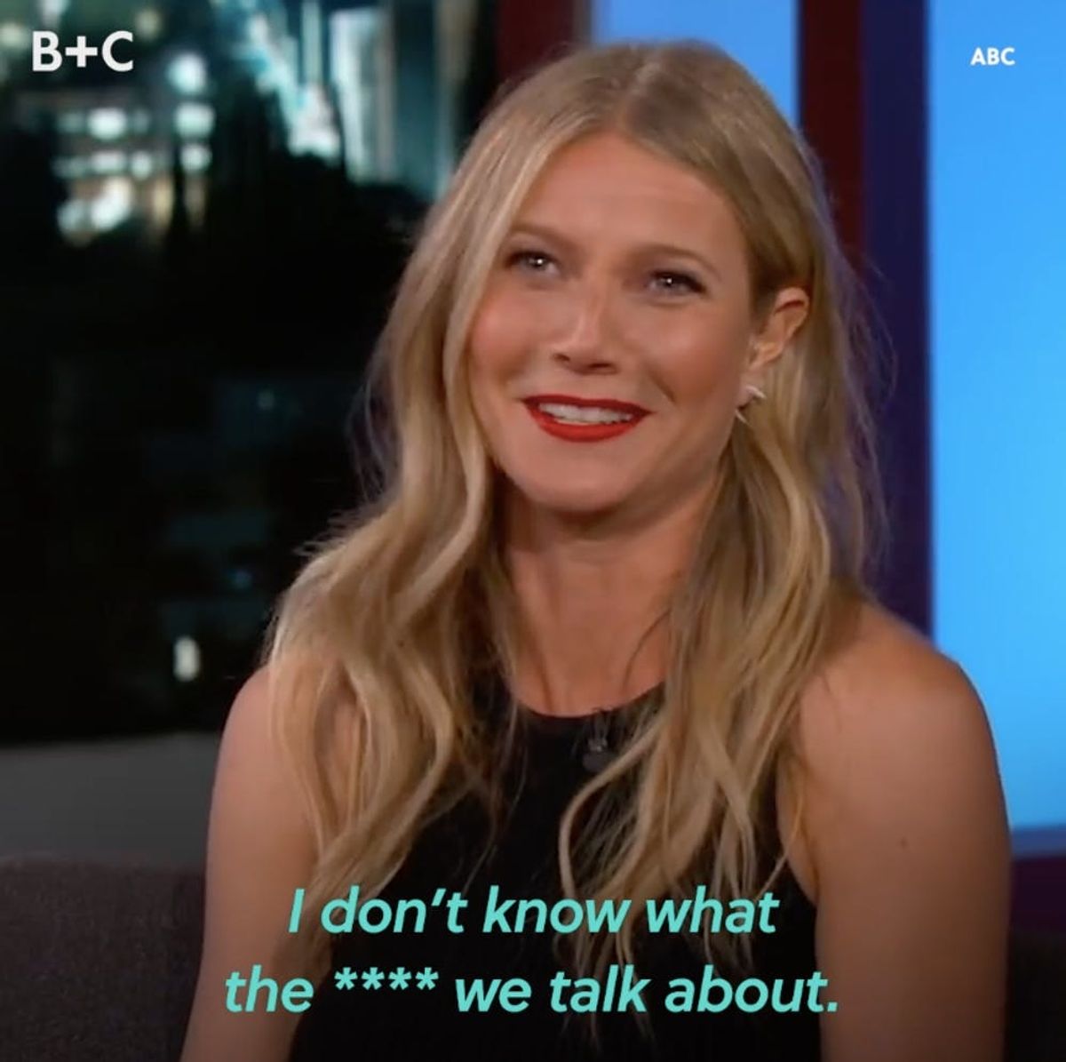 Proof That Gwyneth Paltrow Is Living Her Goop-iest Life