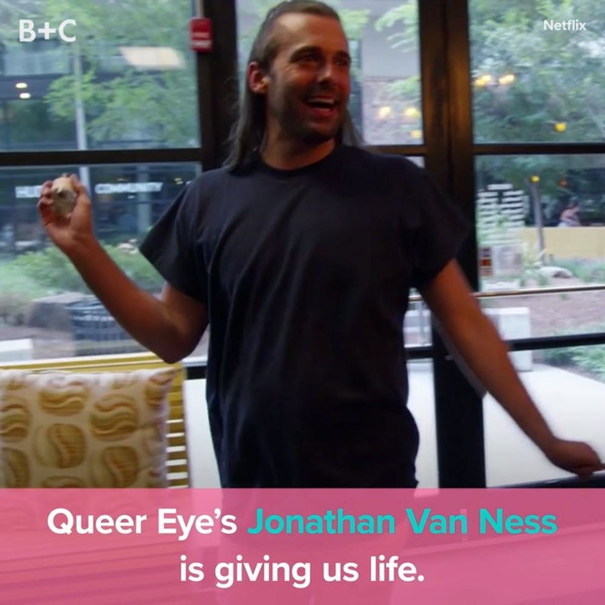 Jonathan Van Ness From ‘Queer Eye’ Is Giving Us Life