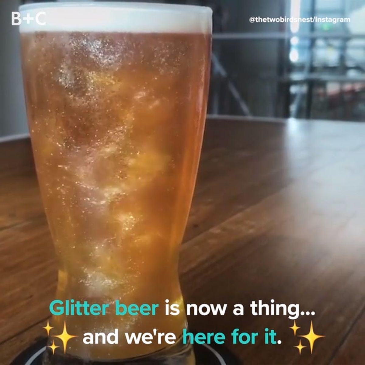 Glitter Beer Is a Thing, and We Are HERE For It
