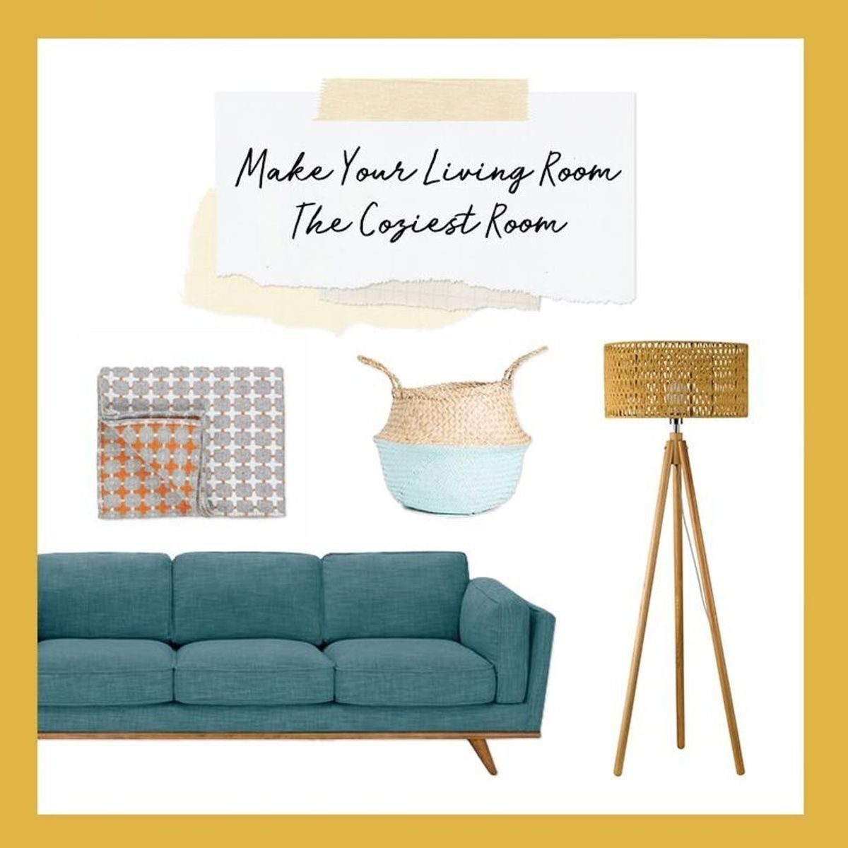 3 Ways to Make Your Living Room the Coziest Room in Your House