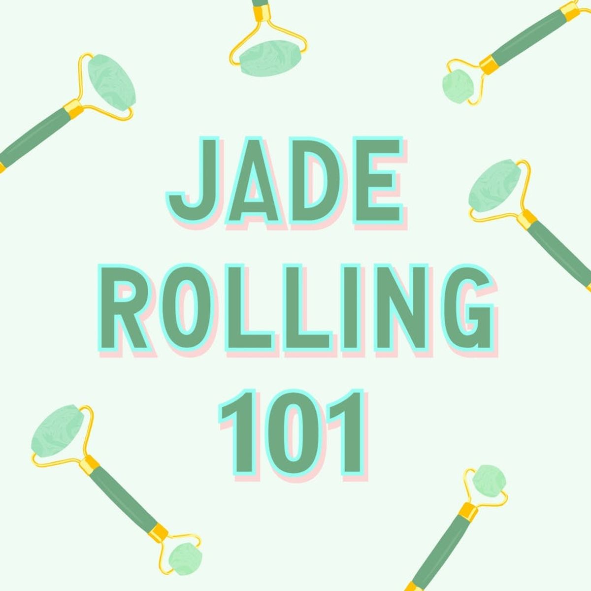 How (and Why) You Should Use a Jade Roller