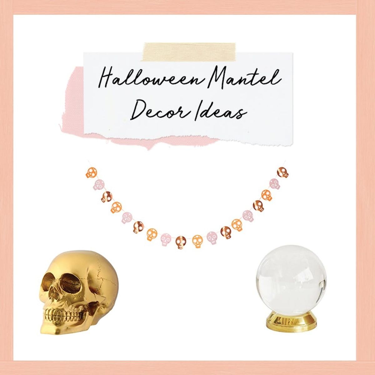 3 Spooky Ways to Style Your Mantel for Halloween