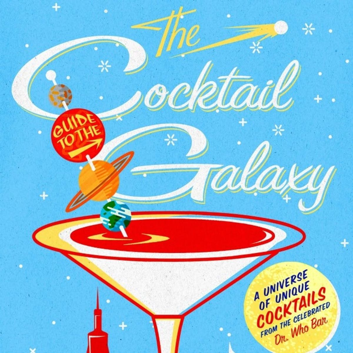 The Cocktail Guide to the Galaxy Brings Your Fave Fandoms to Your Bar