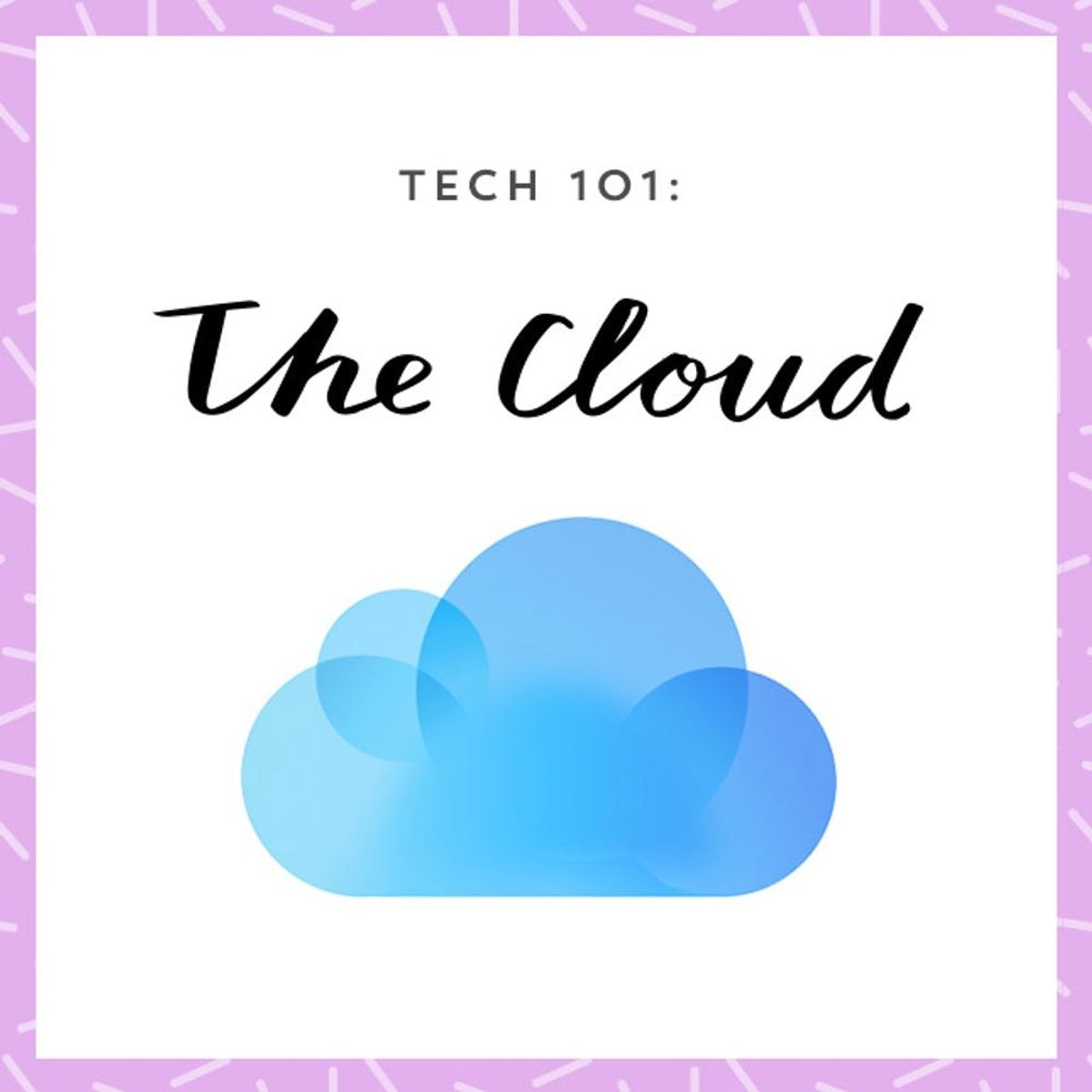 Here’s WTF You Need to Know About Cloud Computing
