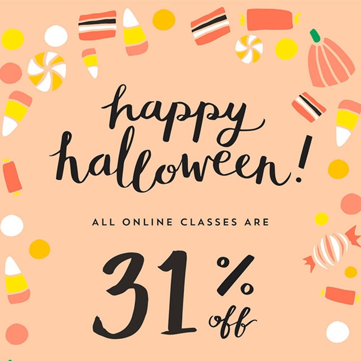 Happy Halloween! Enjoy 31% Off These Spooktacular Classes