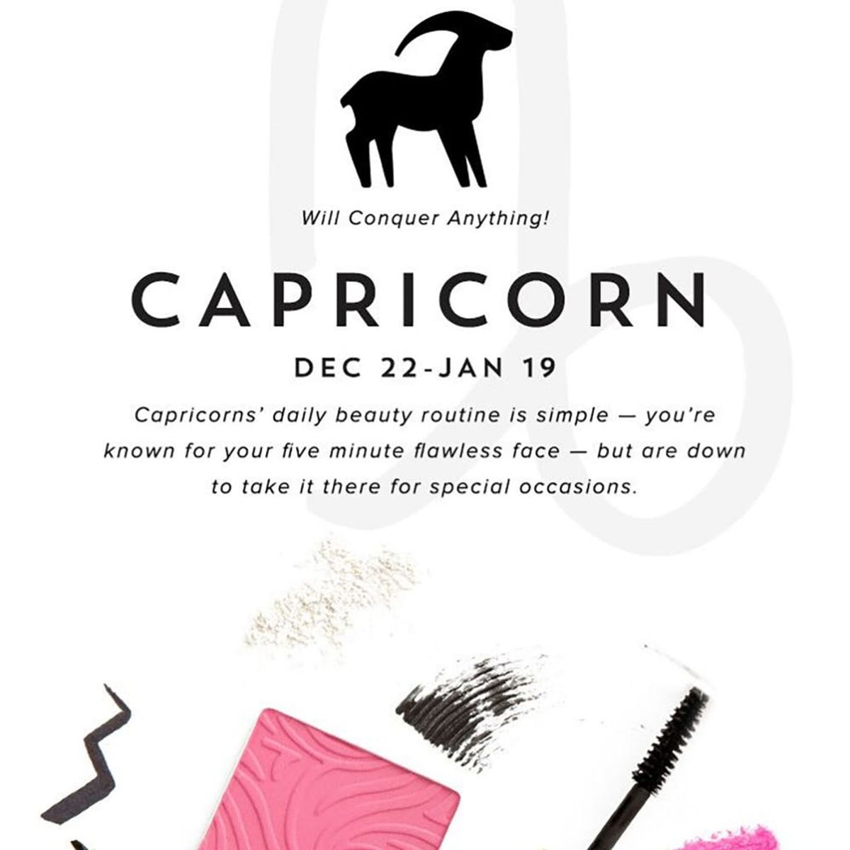 The Best Makeup for Your Zodiac Sign: Capricorn Edition