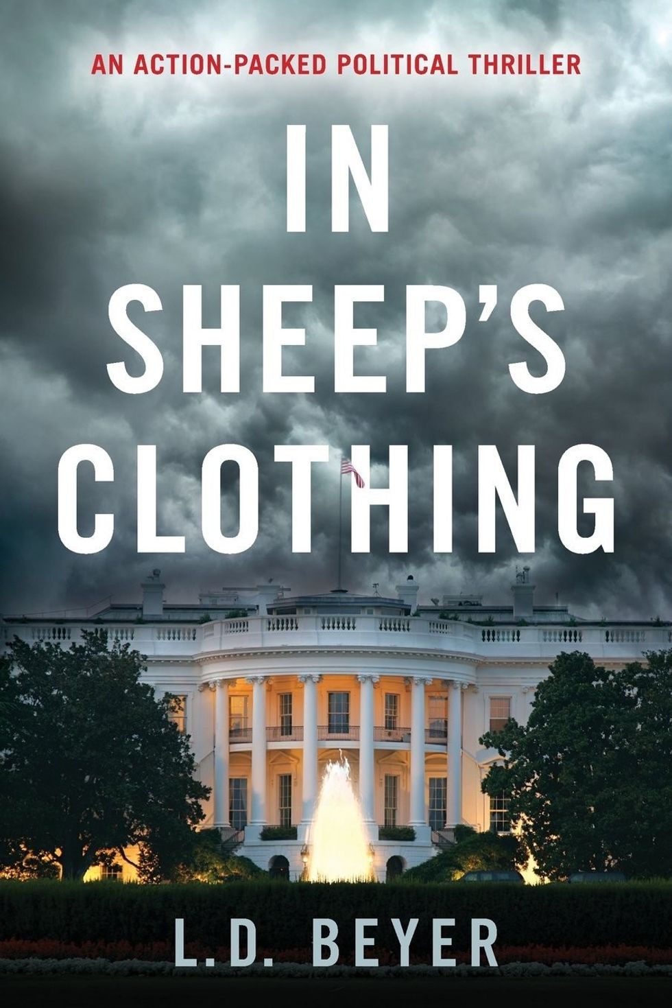 In Sheep's Clothing by L.D. Beyer