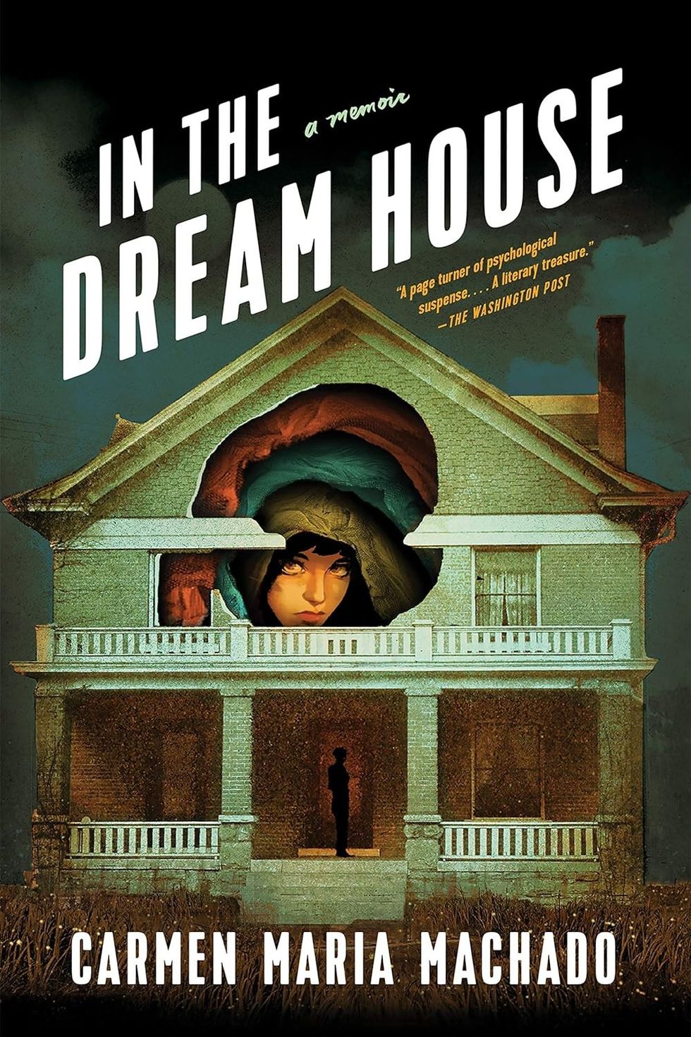 In The Dream House by Carmen Maria Machado