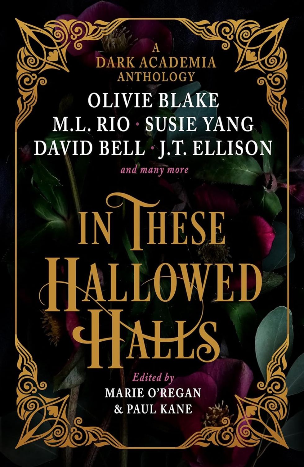 In These Hallowed Hlls by M.L. Rio, Olivie Blake, Susie Yang, J.T. Ellis, Et al.